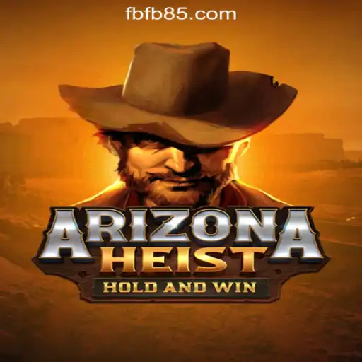 ArizonaHeist: A Thrilling New Gaming Adventure