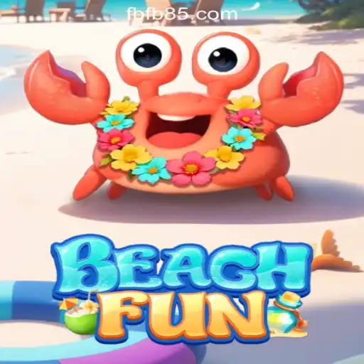 Discover the Thrills of BeachFun and FB85.COM Oficial Slots Brasil #1