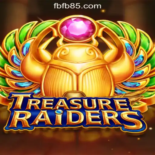 TREASURERAIDERS: Exploring the Exciting World of FB85.COM Oficial Slots Brasil #1